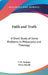Faith and Truth: A Short Study of Some Problems in Philosophy and Theology by F. H. Brabant, Percy Hartill