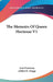 The Memoirs Of Queen Hortense V1 by Jean Hanoteau, Arthur K. Griggs