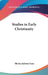 Studies in Early Christianity by Shirley Jackson Case