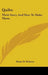 Quilts: Their Story And How To Make Them by Marie D. Webster