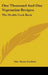 One Thousand And One Vegetarian Recipes: The Health Cook Book by Henry Lindlahr