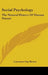 Social Psychology: The Natural History of Human Nature by Lawrence Guy Brown