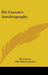Kit Carson's Autobiography by Kit Carson, Milo Milton Quaife