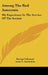 Among The Red Autocrats: My Experience In The Service Of The Soviets by George Solomon, Arno C. Gaebelein