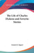 The Life of Charles Dickens and Favorite Stories by Everett H. Rupert