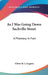 As I Was Going Down Sackville Street: A Phantasy In Fact by Oliver St J. Gogarty
