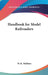 Handbook for Model Railroaders by W. K. Walthers