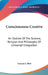 Consciousness Creative: An Outline Of The Science, Religion And Philosophy Of Universal Integration by Francis J. Mott