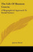 The Life Of Braxton Craven: A Biographical Approach To Social Science by Jerome Dowd