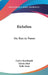 Richelieu: His Rise to Power by Carl J. Burckhardt, Edwin Muir, Willa Muir