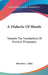 A Dialectic Of Morals: Towards The Foundations Of Political Philosophy by Mortimer J. Adler