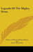 Legends Of The Mighty Sioux by Workers of the South Dakota Writers Proj, Souix Indian Artists