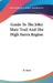 Guide To The John Muir Trail And The High Sierra Region by Jr. Starr Walter A.