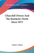 Churchill Downs And The Kentucky Derby Since 1875 by Frank G. Menke