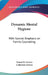 Dynamic Mental Hygiene: With Special Emphasis on Family Counseling by Ernest R. Groves, Catherine Groves