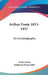 Arthur Foote 1853-1937: An Autobiography by Arthur Foote, Katharine Foote Raffy
