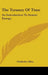The Tyranny of Time: An Introduction to Atomic Energy by Chalinder Allen