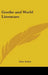 Goethe and World Literature by Fritz Strich