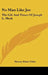 No Man Like Joe: The Life And Times Of Joseph L. Meek by Harvey Elmer Tobie