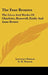 The Four Brontes: The Lives And Works Of Charlotte, Branwell, Emily And Anne Bronte by Lawrence Hanson, E. M. Hanson