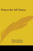 Prayer for All Times by Pierre Charles, Maud Monahan, C. C. Martindale