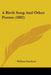 A Birth Song And Other Poems (1882) by William Freeland
