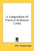A Compendium Of Practical Arithmetic (1790) by John Thomas Hope