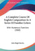 A Complete Course Of English Composition In A Series Of Familiar Letters: With Numerous Exercises (1868) by John Hugh Hawley