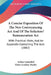 A Concise Exposition Of The New Conveyancing Act And Of The Solicitors' Remuneration Act: With Practical Hints, And An Appendix Containing The Acts (1 by Arthur Underhill, Harry Lyndsay Manby