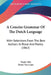 A Concise Grammar Of The Dutch Language: With Selections From The Best Authors In Prose And Poetry (1862) by Franz Ahn, Henri Van Laun