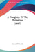 A Daughter Of The Philistines (1897) by Leonard Merrick