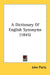 A Dictionary Of English Synonyms (1845) by John Platts