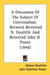 A Discussion Of The Subject Of Universalism: Between Reverend N. Doolittle And Reverend John H. Power (1846) by Nelson Doolittle, John Hamilton Power, A. A. Whetmore
