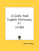 A Gallic And English Dictionary V1 (1780) by William Shaw