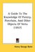 A Guide To The Knowledge Of Pottery, Porcelain, And Other Objects Of Vertu (1857) by Henry George Bohn