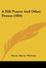A Hill Prayer And Other Poems (1904) by Marian Warner Wildman