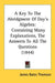 A Key To The Abridgment Of Day's Algebra: Containing Many Explanations, The Answers To All The Questions (1844) by James Bates Thomson