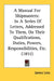A Manual For Shipmasters: In A Series Of Letters, Addressed To Them, On Their Qualifications, Duties, Powers, Responsibilities, Etc. (1851) by James Lees