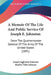 A Memoir Of The Life And Public Service Of Joseph E. Johnston: Once The Quartermaster General Of The Army Of The United States (1891) by Joseph Eggleston Johnston, Bradley Tyler Johnson