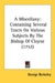 A Miscellany: Containing Several Tracts On Various Subjects By The Bishop Of Cloyne (1752) by George Berkeley