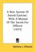 A New System Of Sword Exercise: With A Manual Of The Sword For Officers (1872) by Matthew J. O'Rourke
