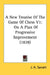 A New Treatise Of The Game Of Chess V1: On A Plan Of Progressive Improvement (1828) by J. H. Sarratt
