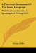 A Practical Grammar of the Latin Language: With Perpetual Exercises in Speaking and Writing (1858) by George J. Adler
