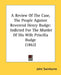 A Review Of The Case, The People Against Reverend Henry Budge: Indicted For The Murder Of His Wife Priscilla Budge (1862) by John Swinburne