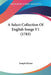 A Select Collection Of English Songs V1 (1783) by Joseph Ritson