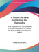 A Treatise On Naval Architecture And Shipbuilding: Or An Exposition Of The Elementary Principles Involved In The Science And Practice Of Naval Constru by Richard Worsam Meade