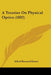 A Treatise On Physical Optics (1892) by Alfred Barnard Basset