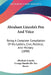 Abraham Lincoln's Pen And Voice: Being A Complete Compilation Of His Letters, Civil, Political, And Military (1890) by Abraham Lincoln, George Mandeville Van Buren