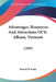 Advantages, Resources And Attractions Of St. Albans, Vermont: (1889) by Board of Trade