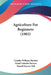 Agriculture For Beginners (1903) by Charles William Burkett, Frank Lincoln Stevens, Daniel Harvey Hill